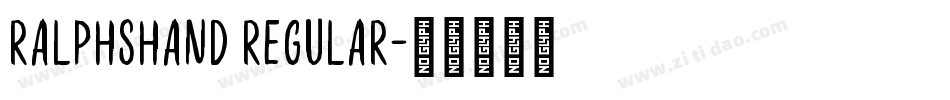 RalphsHand Regular字体转换